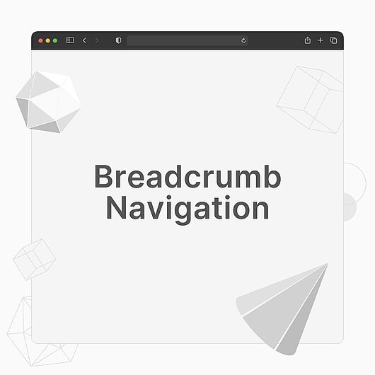 What is a Breadcrumb? What is a Breadcrumb?